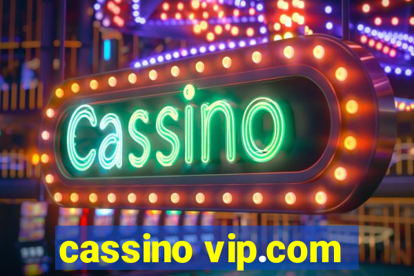 cassino vip.com